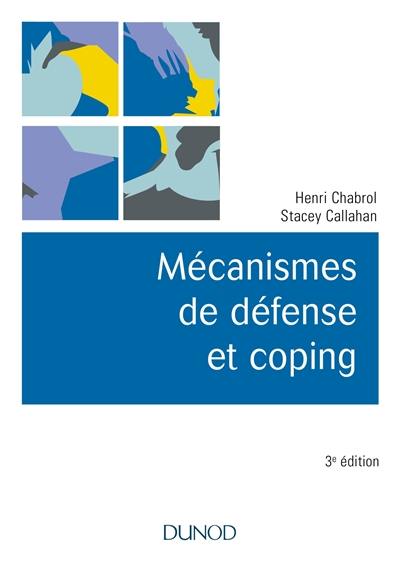 Mécanismes de défense et coping