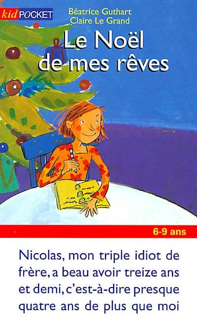 Le Noël de mes rêves