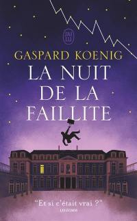 La nuit de la faillite