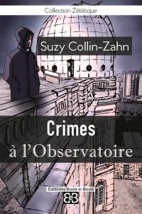 Crimes à l'observatoire