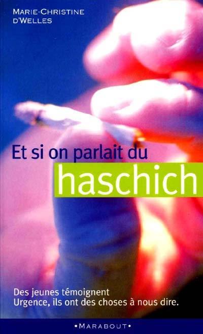 Et si on parlait du haschisch : des jeunes témoignent