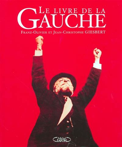 Les grandes figures de la gauche : 100 ans de Parti socialiste