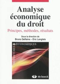 Analyse économique du droit : principes, méthodes, résultats