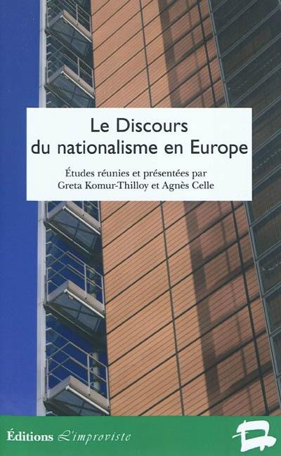 Le discours du nationalisme en Europe