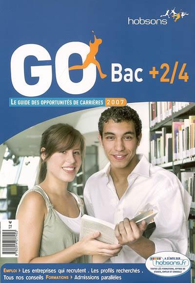 GO bac + 2-4 : le guide des opportunités de carrières