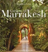 Gardens of Marrakesh (Hardback)