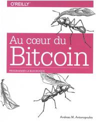 Au coeur du bitcoin : programmer la blockchain