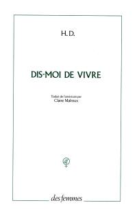 Dis-moi de vivre : un madrigal