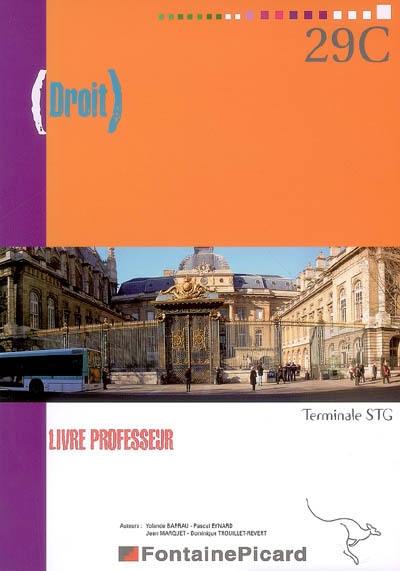 Droit, terminale STG : livre du professeur