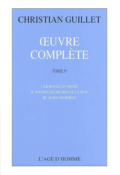 Oeuvre complète. Vol. 1