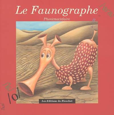 Le faunographe : phonèmecédaire