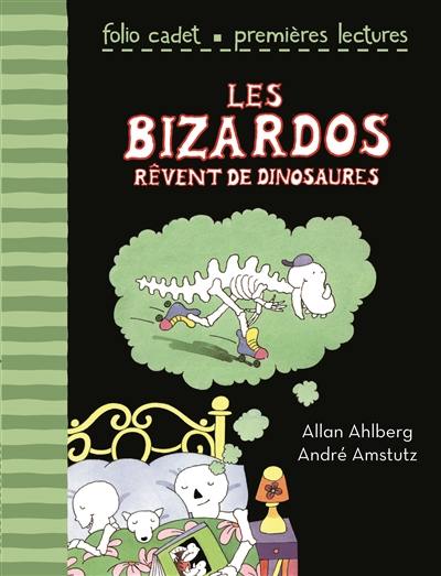 Les Bizardos rêvent de dinosaures