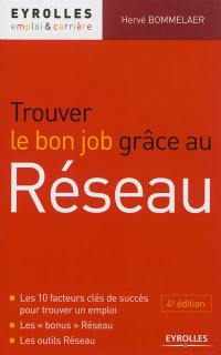 Trouver le bon job grâce au réseau