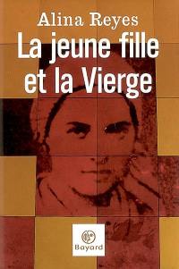 La jeune fille et la Vierge