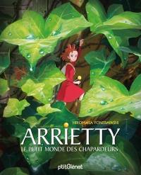 Arrietty : le petit monde des chapardeurs