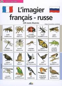 L'imagier français-russe : 225 mots illustrés