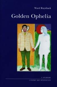 Golden Ophelia