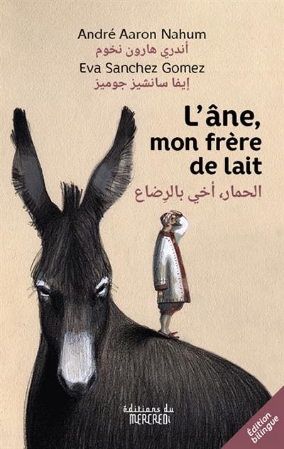 L'âne, mon frère de lait