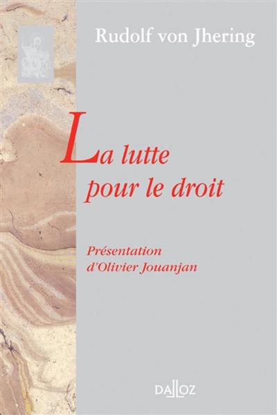 La lutte pour le droit