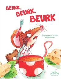 Beurk, beurk, beurk