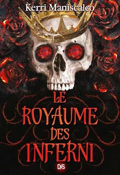 Le royaume des damnés. Vol. 3. Le royaume des Inferni