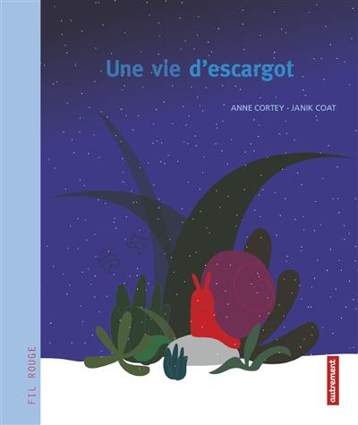 Une vie d'escargot