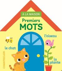 A la maison : premiers mots