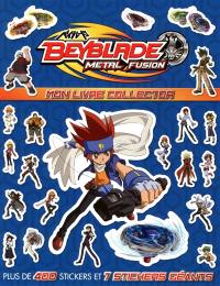 Beyblade : mon livre collector