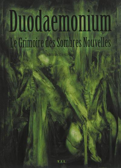 Duodaemonium : le grimoire des sombres nouvelles