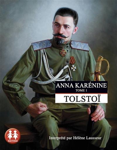 Anna Karénine. Vol. 1