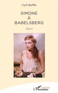 Simone à Babelsberg : récit