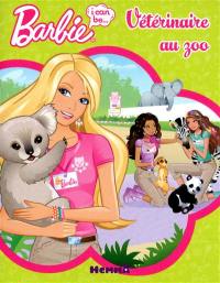 Barbie, un jour je serai : vétérinaire au zoo