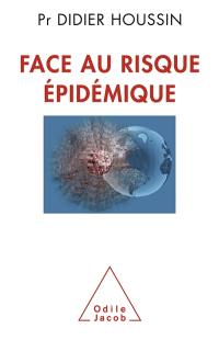 Face au risque épidémique