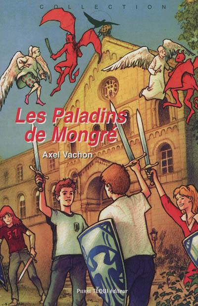 Les paladins de Mongré