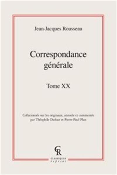 Correspondance générale. Vol. 20