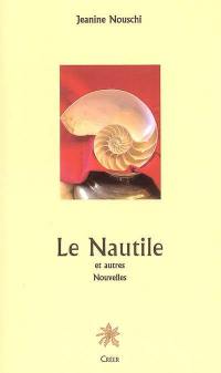 Le nautile : et autres nouvelles