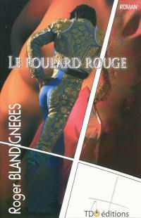 Le foulard rouge