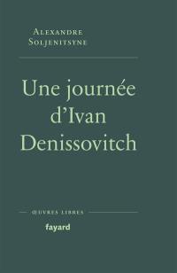 Une journée d'Ivan Denissovitch : récit