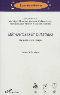 Métaphores et cultures en mots et en images