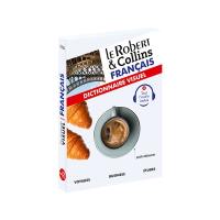 Le Robert & Collins français : dictionnaire visuel : voyages, business, études