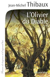 L'olivier du diable