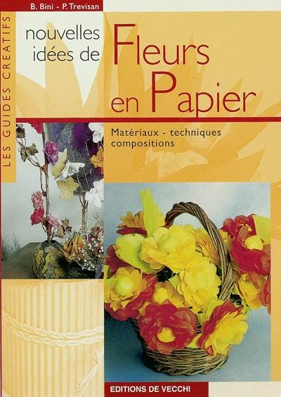 Nouvelles idées de fleurs en papier