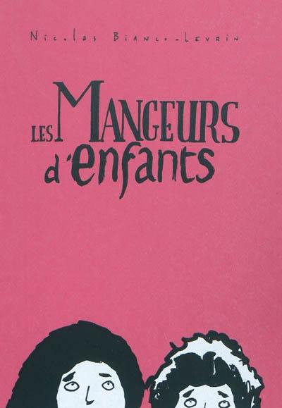 Les mangeurs d'enfants