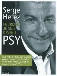 Pourquoi je suis devenu psy