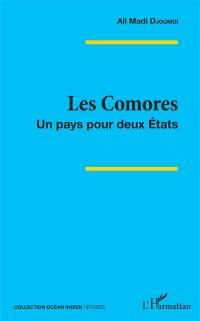 Les Comores : un pays pour deux Etats