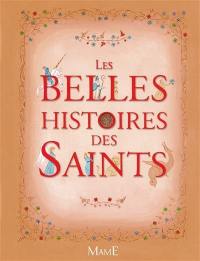 Les belles histoires des saints