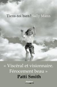 Tiens-toi bien ! : mémoires avec photographies