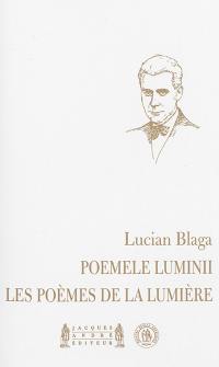 Poemele luminii. Les poèmes de la lumière