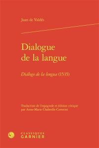 Dialogue de la langue. Dialogo de la lengua (1535)