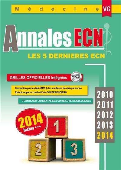 Annales ECN 2010-2011-2012-2013-2014 : les 5 dernières ECN